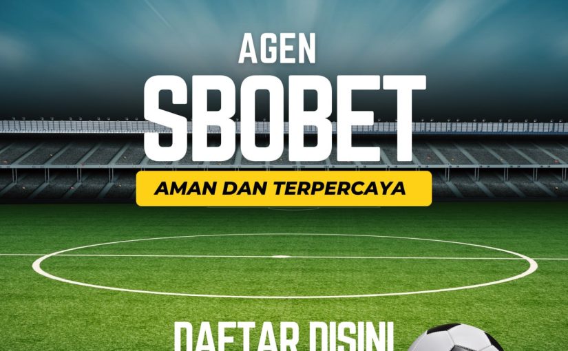 Promo Agen Judi Bola Terbaik: Panduan Memilih dan Manfaatnya